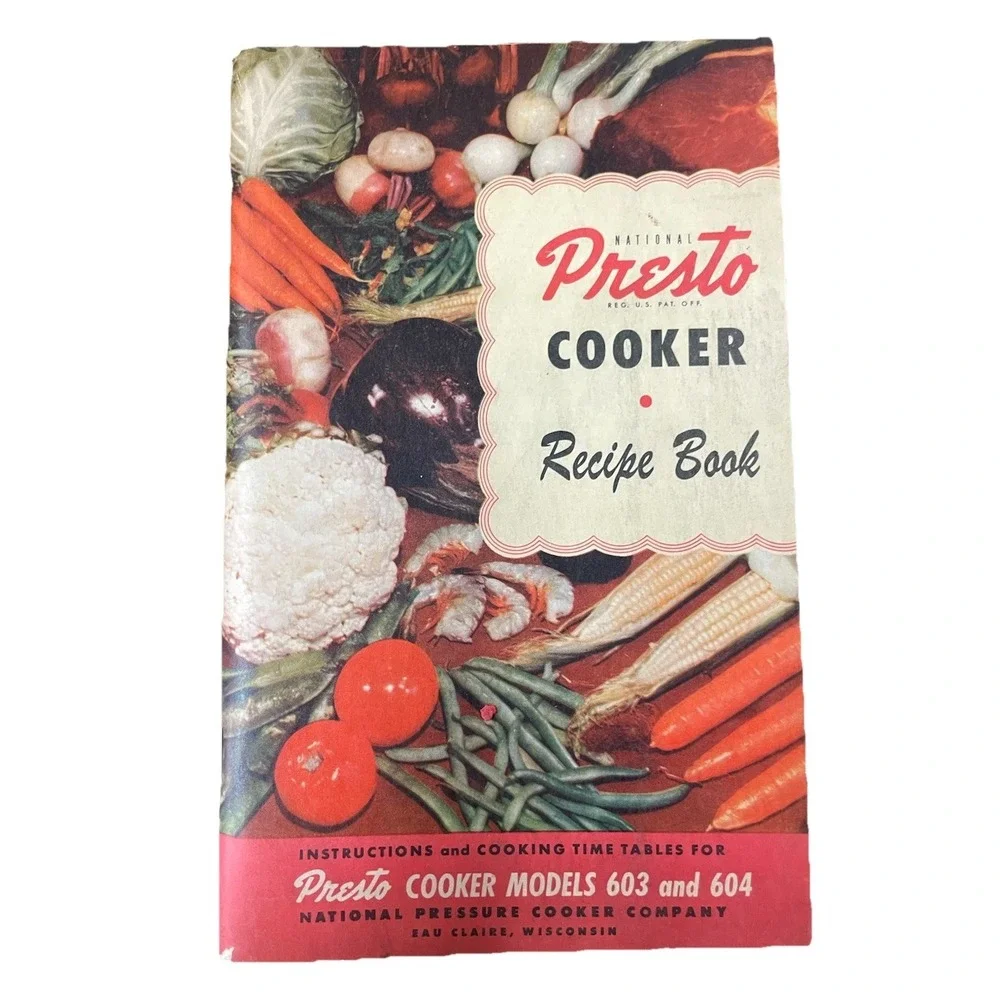 Presto Cooker 1950s Cookbook Recipe Book Instruction Manual‎ Model 603 604